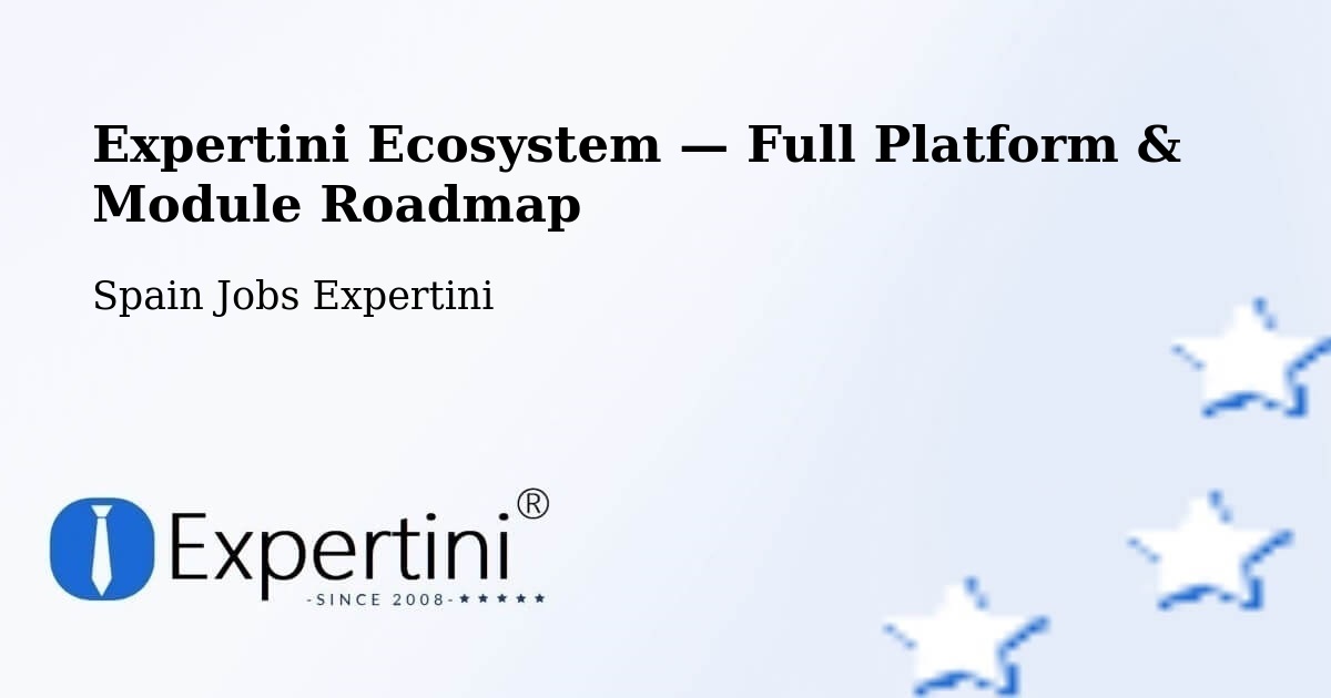Expertini Ecosystem — Full Platform & Module Roadmap – Chodes