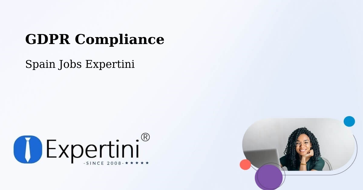 EU GDPR Compliance Statement – Chodes - Spain Jobs Expertini