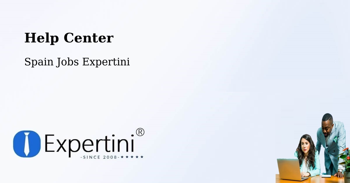 Help Center – Chodes - Spain Jobs Expertini