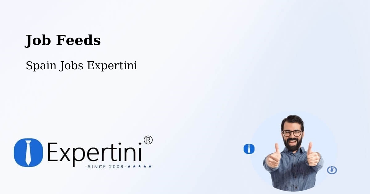 Job Listings Feed – Chodes - Spain Jobs Expertini