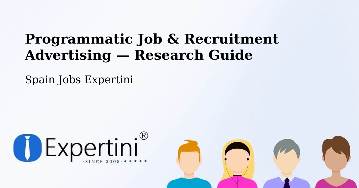 Programmatic Job & Recruitment Advertising — Research Guide – Chodes